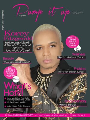 cover image of Hollywood Hair King Korey Fitzgerald--Pump it up Magazine--Volume7--Issue #9 -